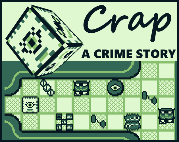 Crap: A Crime Story
